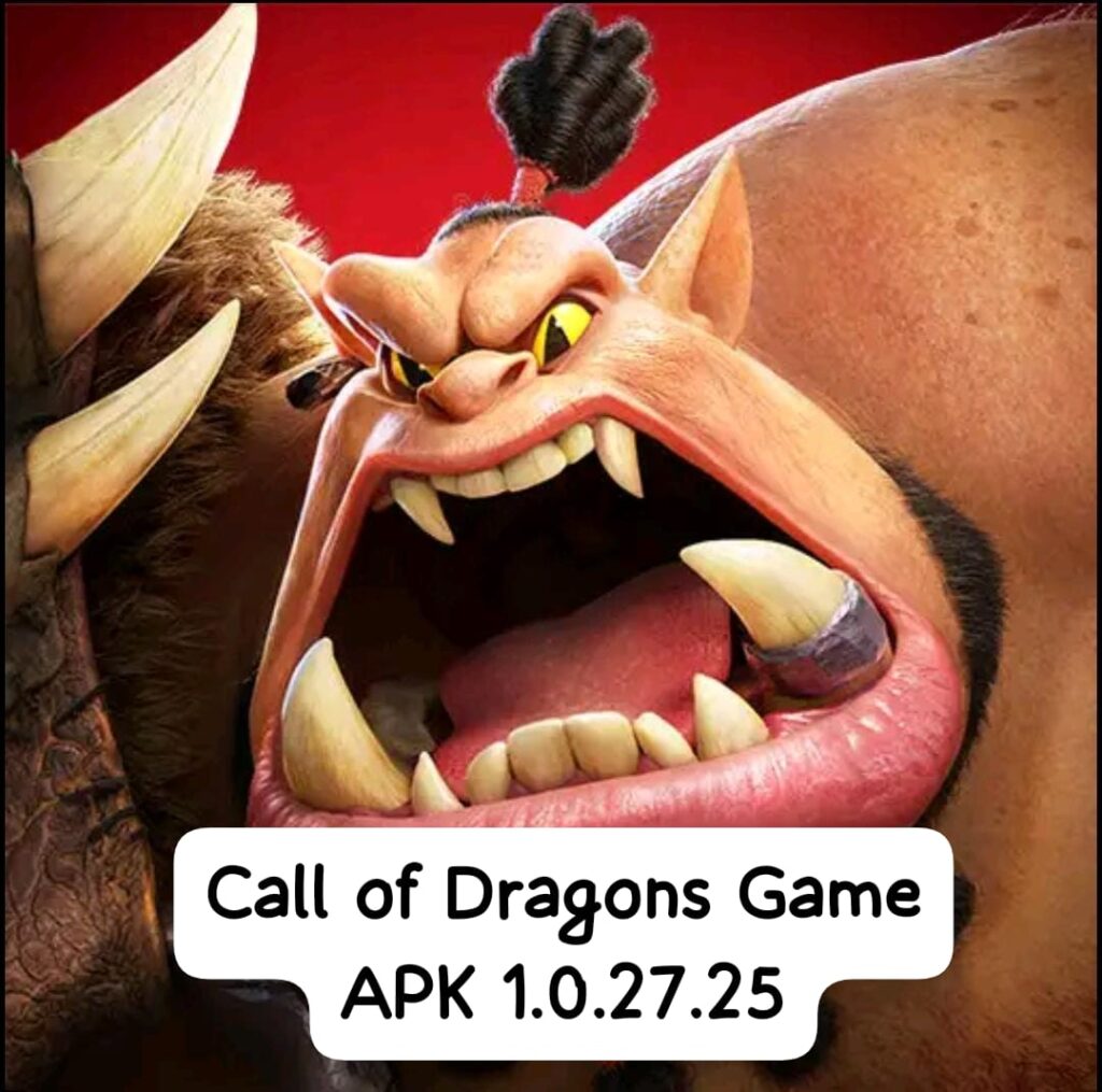 Call of Dragons Game APK 1.0.27.25