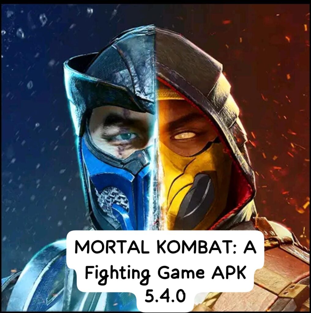 MORTAL KOMBAT: A Fighting Game APK New:5.4.0